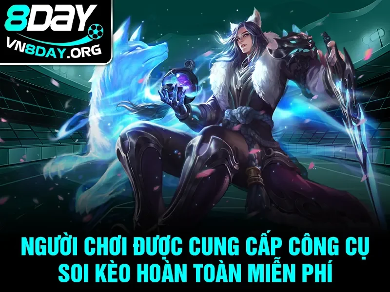 Người chơi được cung cấp công cụ soi kèo hoàn toàn miễn phí